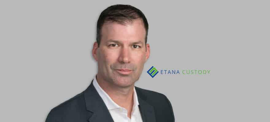 Interview with Brandon Russell, CEO of Etana Custody