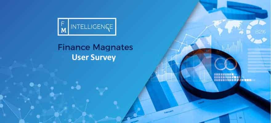 Help Finance Magnates Continue to Grow by Answering a Quick User Survey