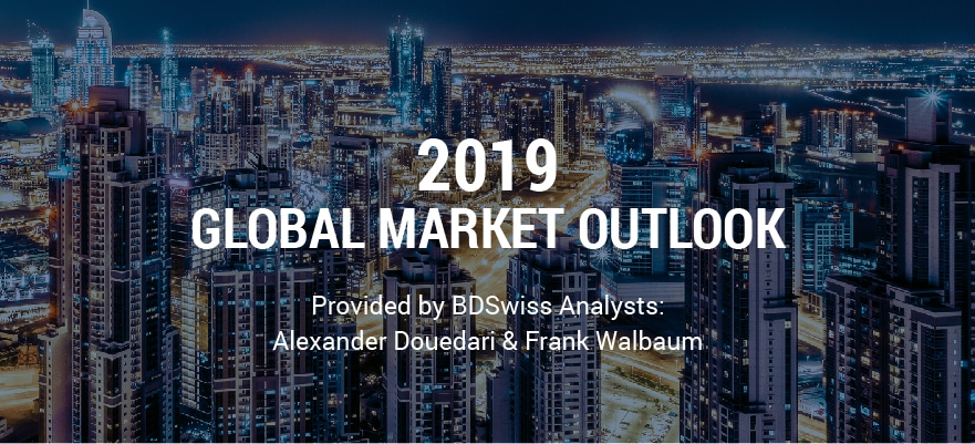 What Can We Expect in 2019? A Financial Market Outlook by BDSwiss’ Analysts
