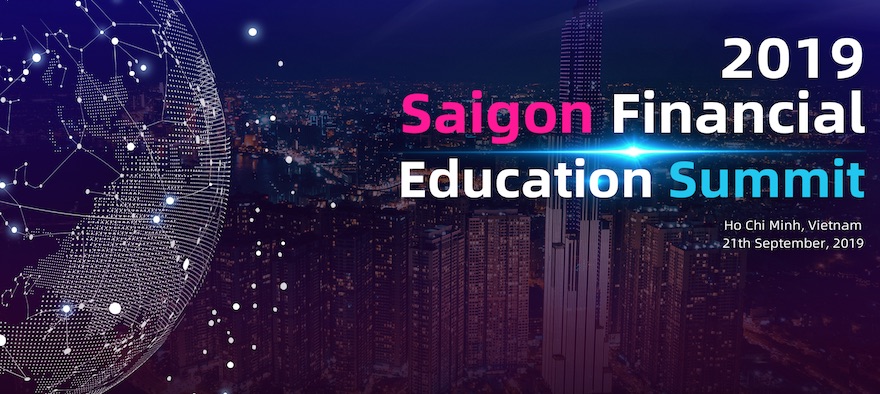 Introducing the 2019 Saigon Financial Education Summit