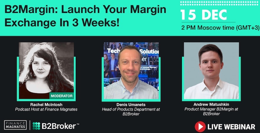 B2Margin: Learn How to Launch Your Margin Exchange in 3 Weeks!