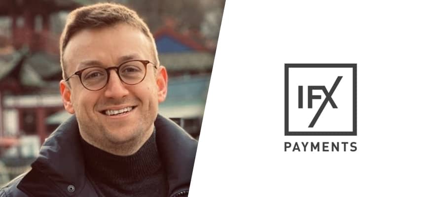 IFX Payments Promotes Will Marwick to CEO as Nick Williams Steps Down