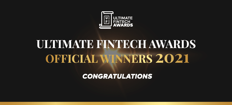 Ultimate Fintech Awards 2021: Winners Announcement!