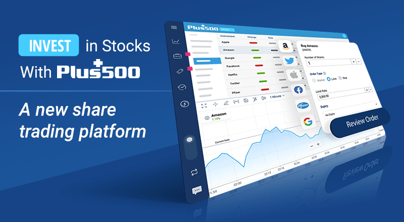 Plus500 Launch of Plus500 Invest, a New Share Trading Platform