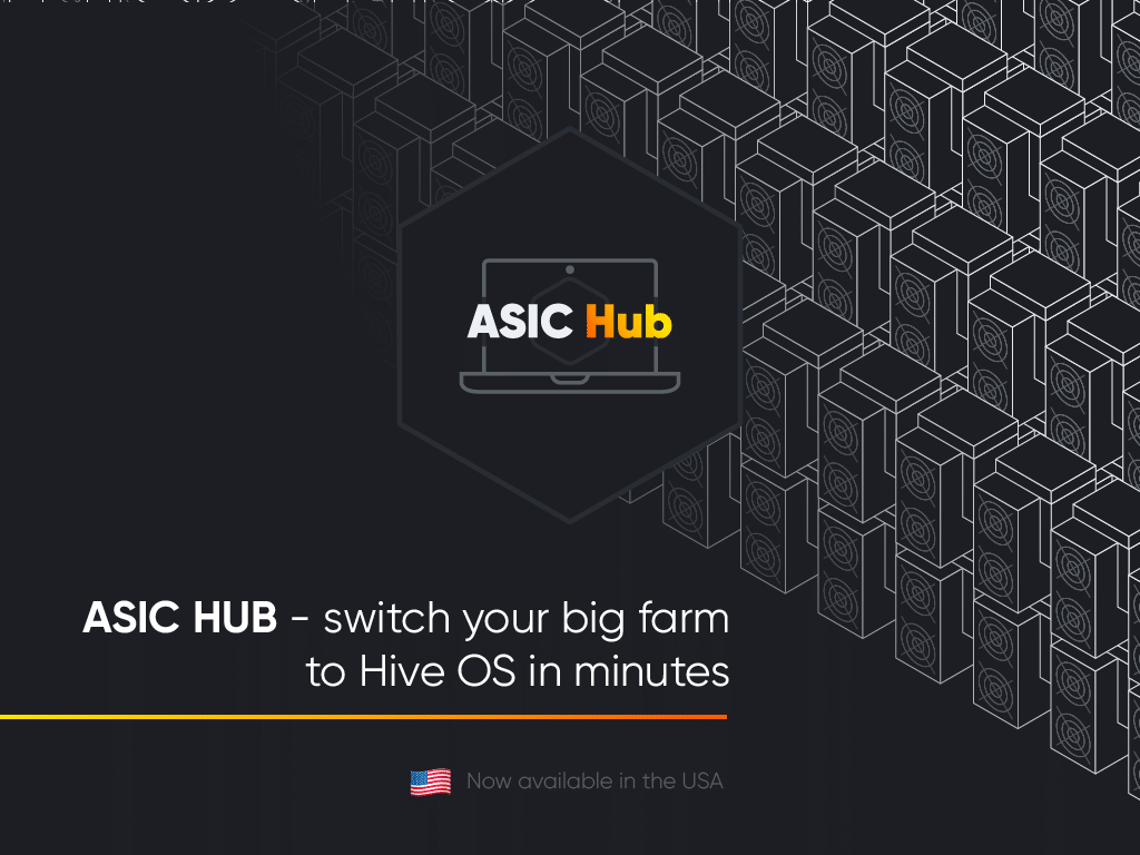 ASIC HUB from Hive OS is Now Available in the USA