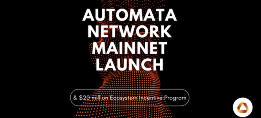 Automata Network’s $20m Incentive Program Backs Projects for Web 3.0